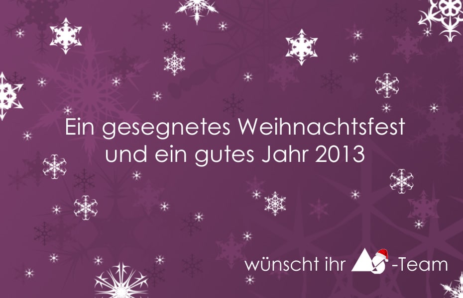 Read more about the article Ein gesegnetes Weihnachtsfest und ein gutes Jahr 2013
